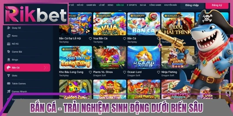 Bắn Cá - Trải nghiệm sinh động dưới biển sâu