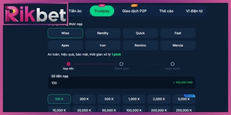 Hướng dẫn nạp tiền Rikbet qua từng phương thức chuẩn